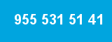 955 531 51 41